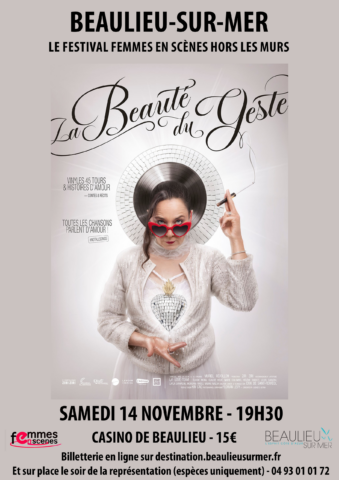 Festival Femmes en scène 17è édition : « La Beauté du Geste » dans l'agenda de Beaulieu-sur-Mer (Photo)