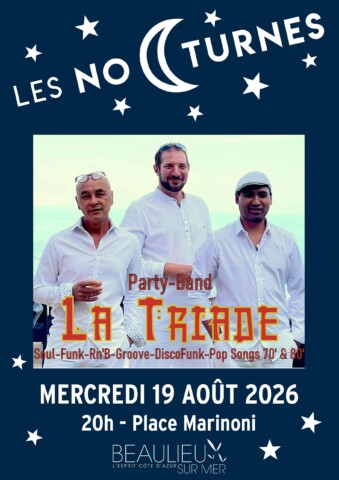 Nocturne de Beaulieu-sur-Mer – La Triade – Soul/Funk dans l'agenda de Beaulieu-sur-Mer (Photo)