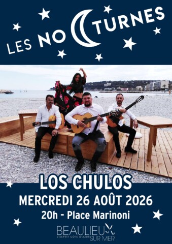 Nocturne de Beaulieu-sur-Mer – Los Chulos – Gipsy dans l'agenda de Beaulieu-sur-Mer (Photo)